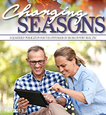 2013 Fall Newsletter - Changing Seasons - High Country HVAC